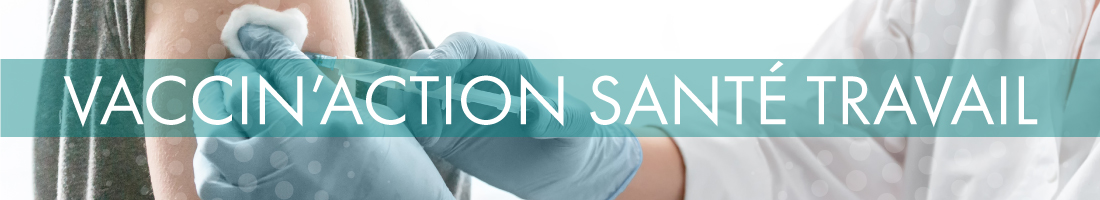 Bandeau AST - Vaccin'Action Santé Travail
