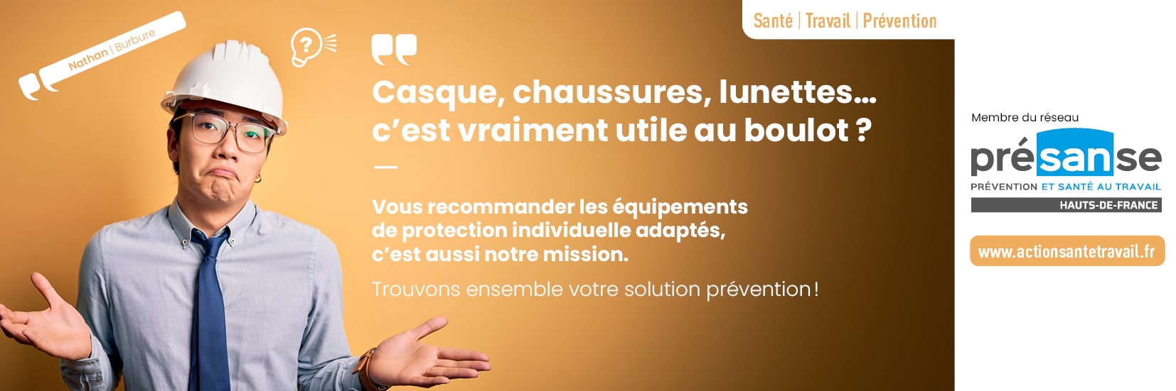 Casque, chaussures, lunettes... C'est vraiment utile au boulot ?