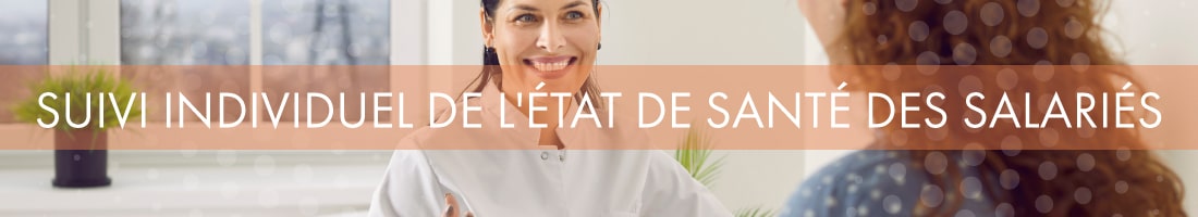 Bandeau AST Suivi individuel de l'état de santé des salariés